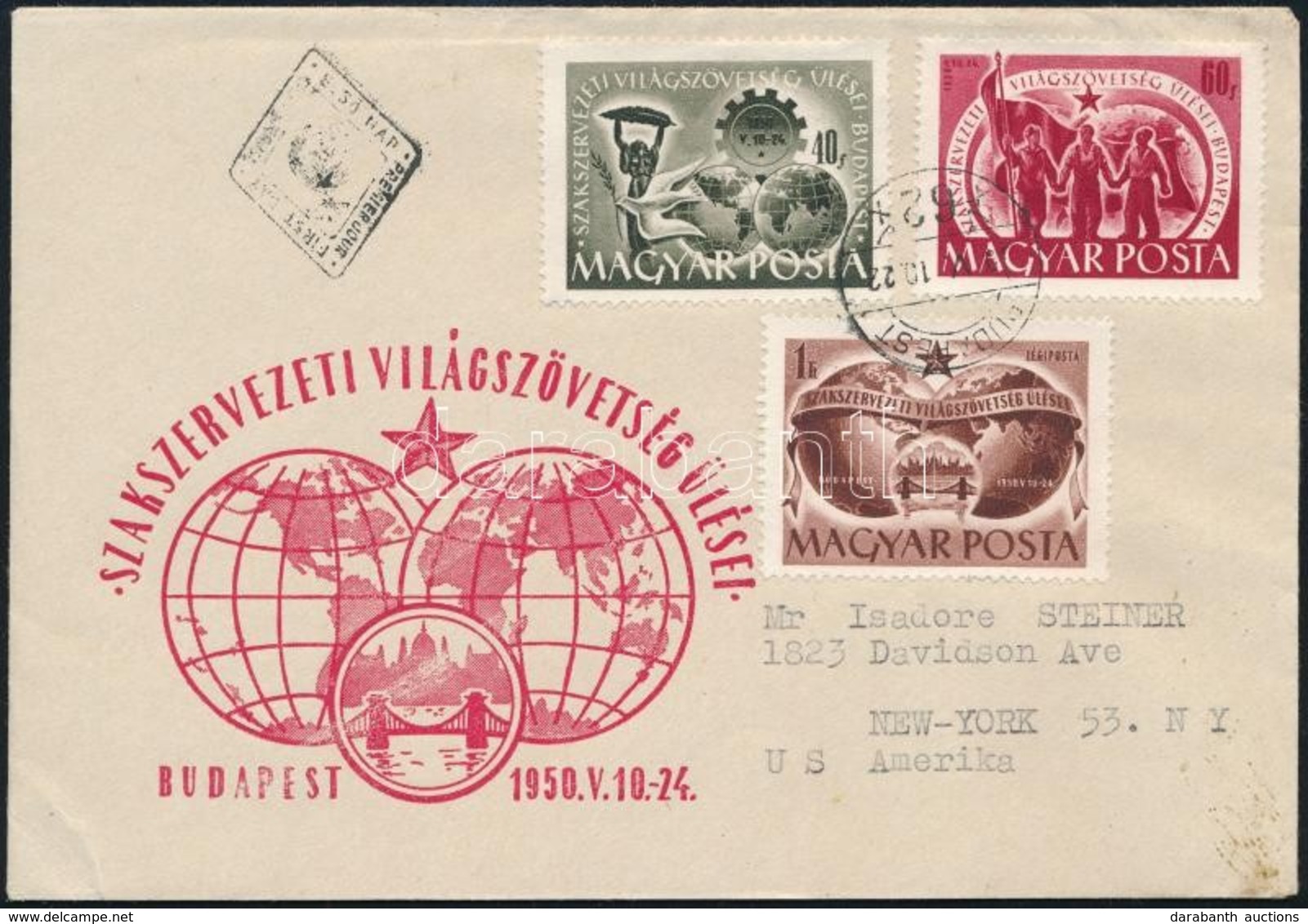 1950 Szakszervezet Sor FDC-n Amerikába - Altri & Non Classificati