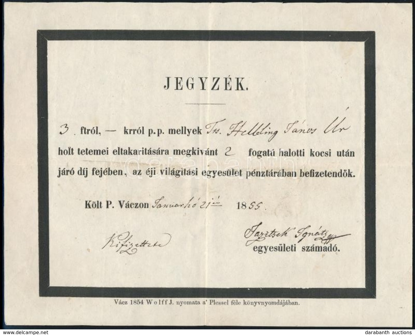 1854 Vác, Jegyzék Holttest Elszállítására Kifizetett Pénzről - Zonder Classificatie