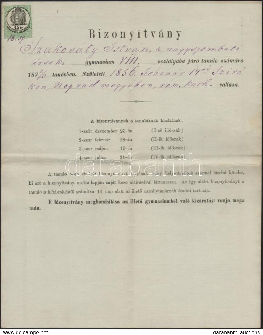 1873 A Nagyszombati érseki Gimnázium Bizonyítványa, Okmánybélyeggel - Non Classificati