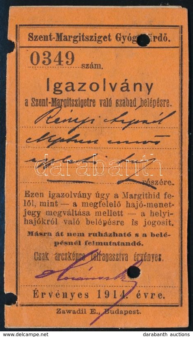 1914 Rényi Árpád (1894-1943) Miniszteri Tanácsos Belépőjegye A Szent Margitszigetre Gyógyfürdőbe - Ohne Zuordnung