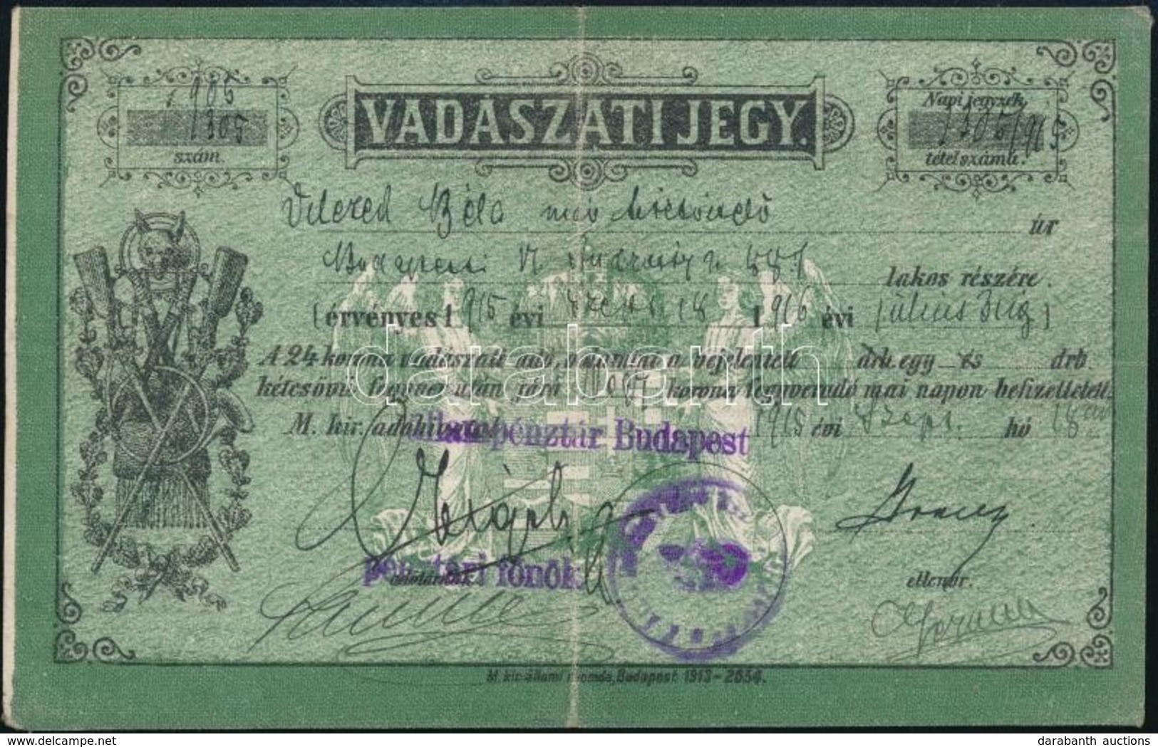 1915 Vadászjegy 7. Típ   Vadászati Jegy / Hunting Licence - Ohne Zuordnung