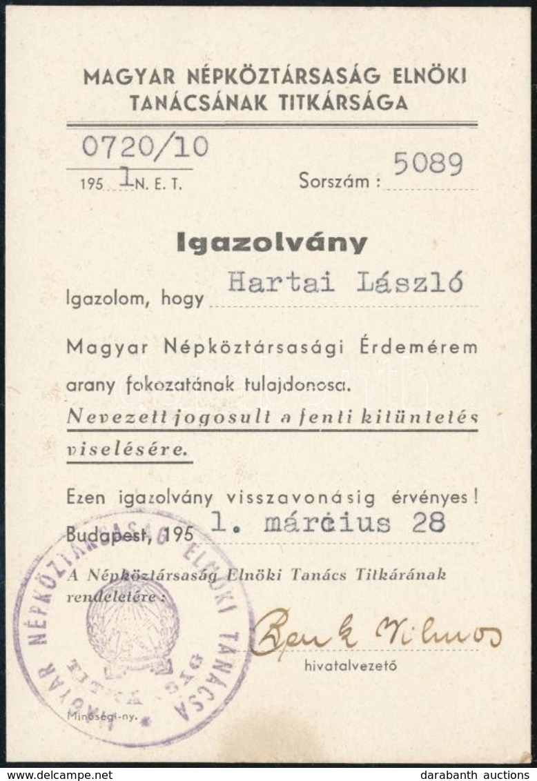 1951 Magyar Népköztársaság Érdemérem Arany Fokozat Adományozó Hartai László (1925-1987) Későbbi Legfelsőbb Bíró Részére - Non Classificati