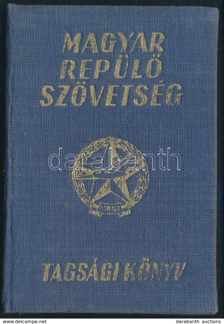 1954 A Magyar Repülőszövetség Tagsági Könyve, Virág Árpád Ipari Tanuló Részére - Non Classificati