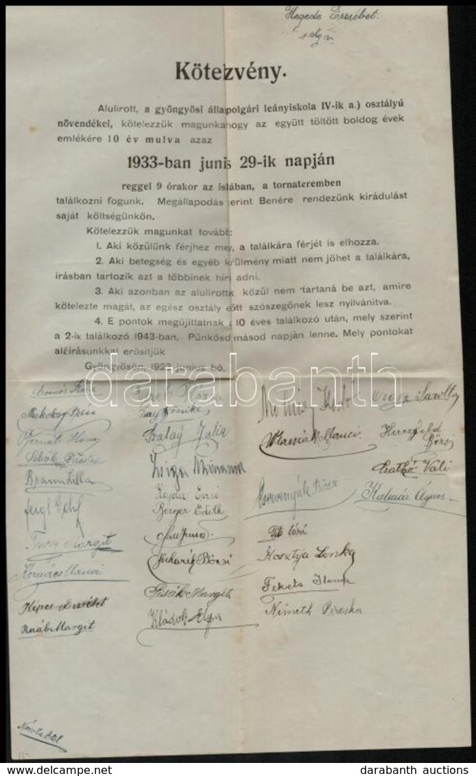 1923 Gyöngyös, Az állami Polgári Leányiskola IV. A. Osztály Tanulóinak Nyomtatott, Aláírt Kötelezvénye A Majdani Tízéves - Non Classificati