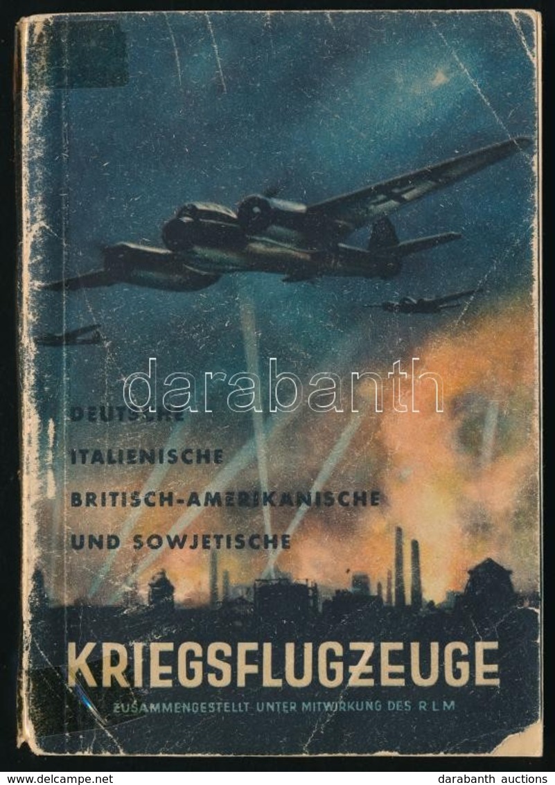 1943 Deutsche, Italienische, Britisch-amerikanische Und Sowjetische Kriegsflugzeuge, Képekkel Illusztrált, Széteső állap - Sonstige & Ohne Zuordnung