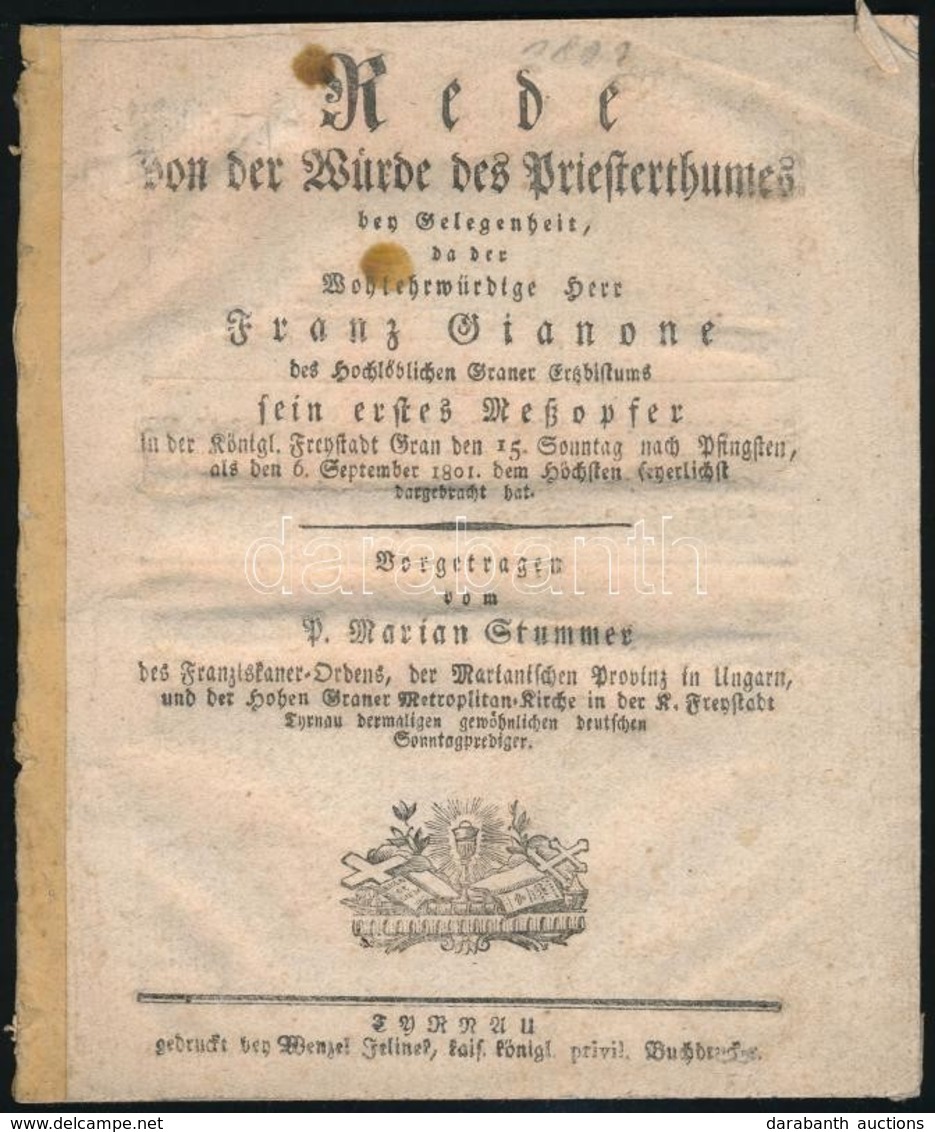 1801 Stummer, Marian (1772-1826): Rede Von Der Würde Des Priestertums Den Gelegenheit. Tyrnau (Nagyszombat), 1801, Wenze - Ohne Zuordnung