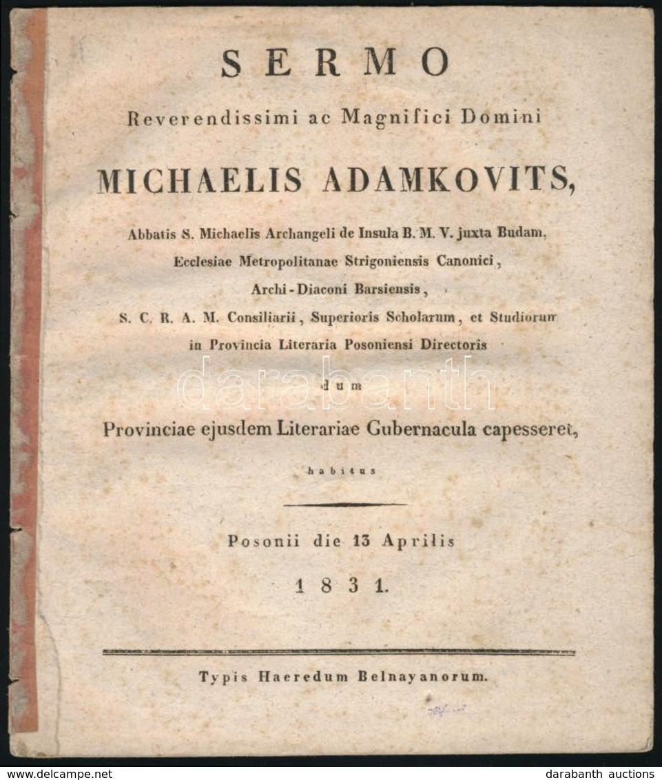 1831 Sermo Reverendissimi Ac Magnifici Domini Michaelis Adamkovits, ... Ecclesiae Metropolitanae Strigoniensis Canonici, - Non Classificati