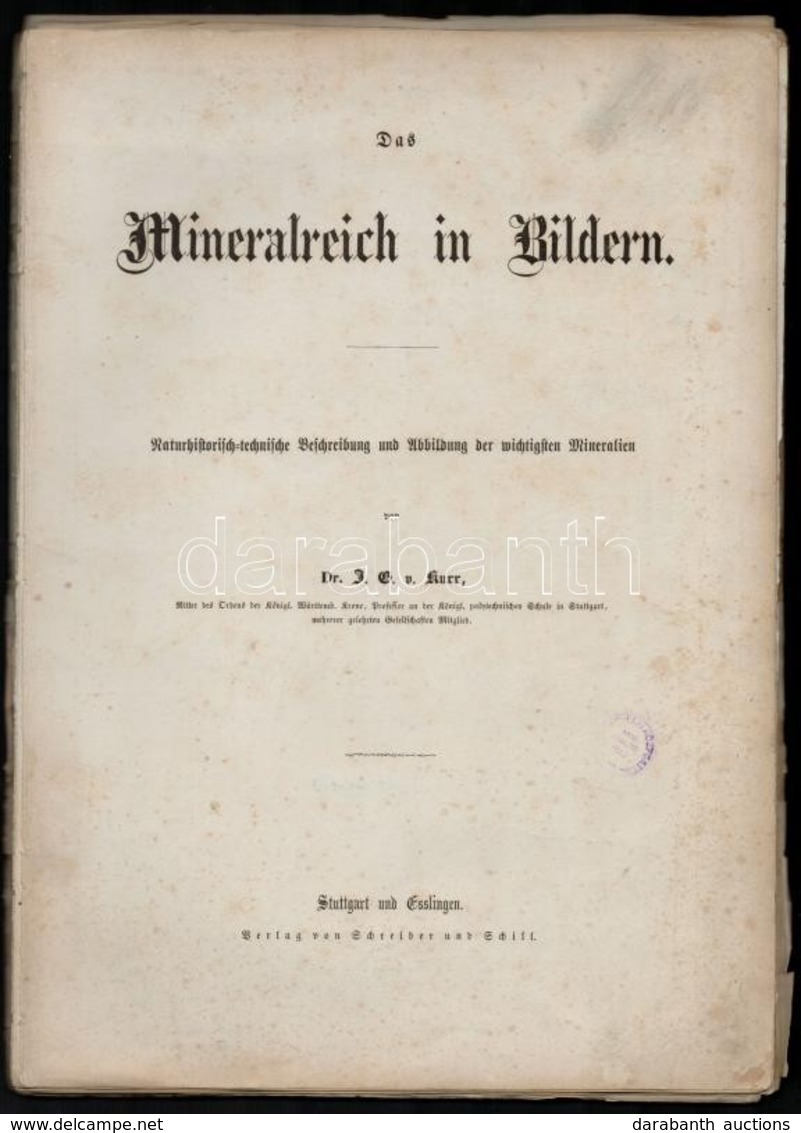 1878: Johann Gottlob Von Kurr. Das Mineralreich In Bildern - Naturhistorisch-technische Beschreibung Und Abbildung Der W - Non Classificati