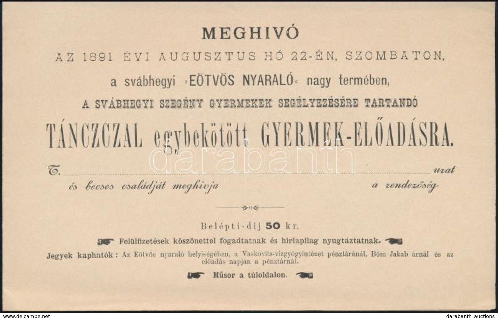 1891 Meghívó A Svábhegyi Eötvös Nyaraló Nagy Termében Rendezett Gyermekelőadásra - Non Classificati