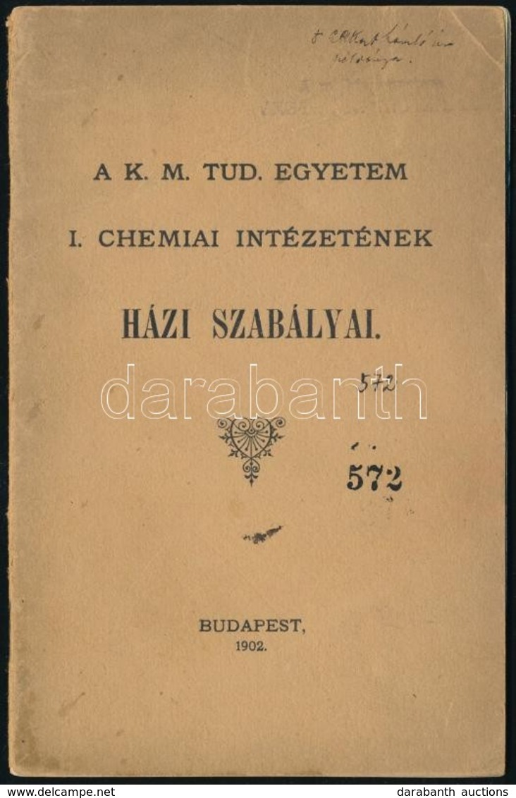 1902 Bp., A K. M. Tud. Egyetem I. Chemiai Intézetének Házi Szabályai, 14p - Ohne Zuordnung