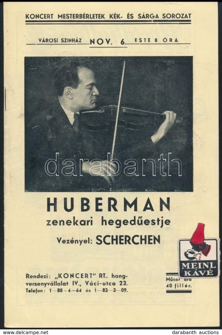 1936 Hubermann Zenekari Hegedűestje. Hangverseny Prospektus Reklámokkal 16p. - Non Classificati