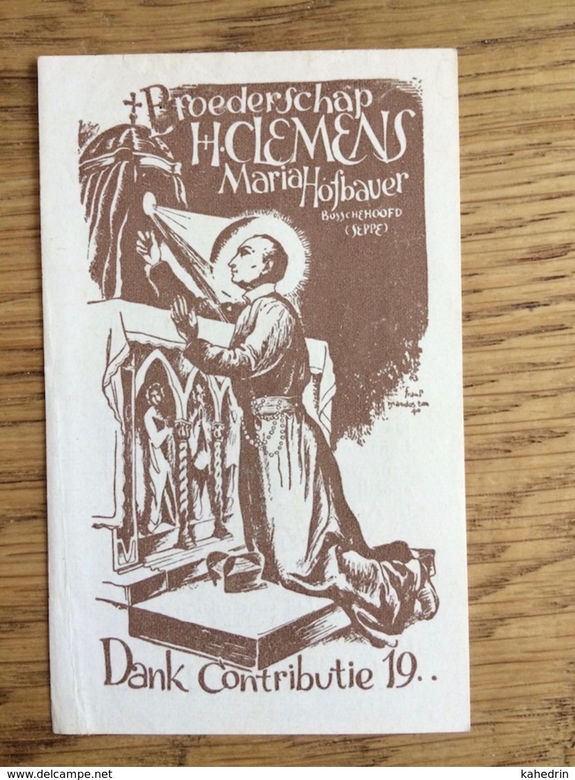 Broederschap H. Clemens Maria Hofbauer Bosschehoofd, Dank Contributie - Devotieprenten