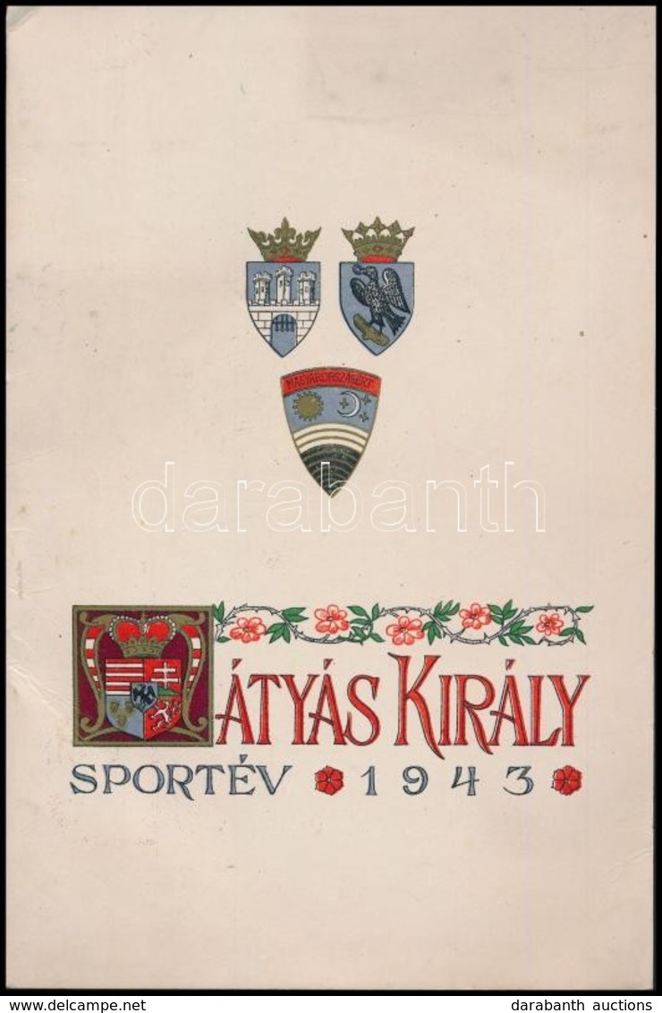 1943 Mátyás Király Sportév Kolozsvár Műsor és Versenyrend - Non Classificati