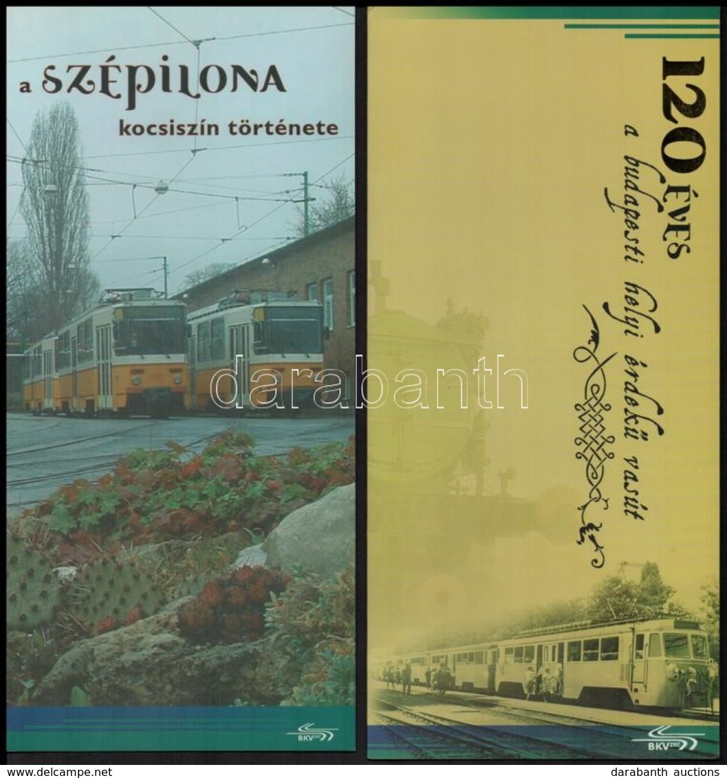 Cca 2007 Zsigmond Gábor: 120 éves A Budapesti Helyi érdekű Vasút. Bp., BKV. Prospektus. +
A Szépilona Kocsiszín Történet - Non Classificati