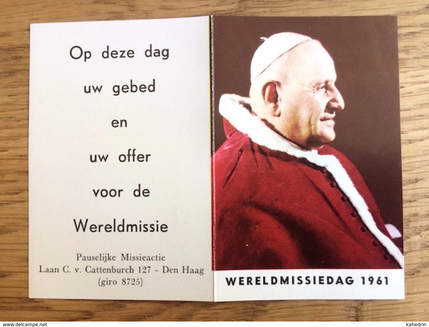 Wereld - Missiedag 1961, Paus Johannes XXIII, Dankbetuiging - Welbehagen, Missieactie Den Haag - Devotieprenten