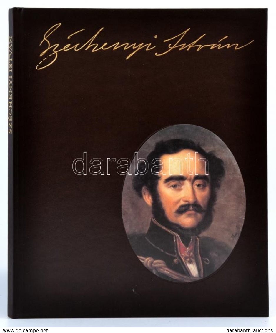 Széchényi István 1791-1860. Szerk.: Fenyő Ervin. Bp., 1991, Helikon. Kiadói Aranyozott Műbőr-kötés, Kiadói Műanyag Védőb - Zonder Classificatie