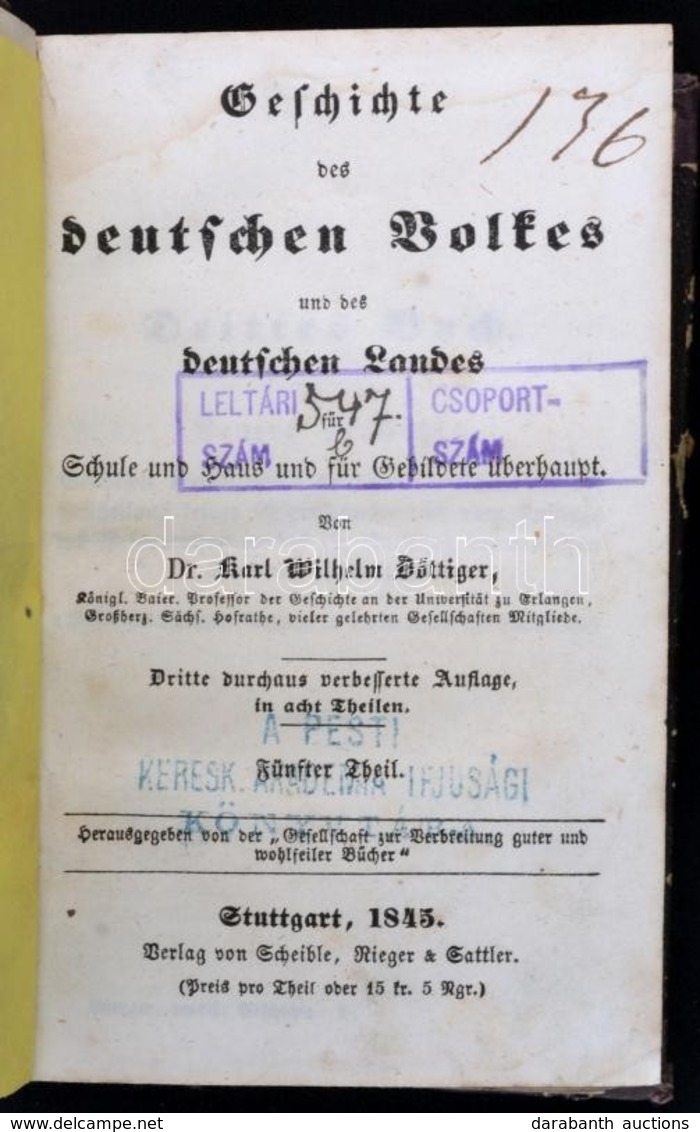 Böttinger, Karl Wilhelm: Geschichte Des Deutschen Volkes Und Des Seutschen Landes. 5.-8. Stuttgart, 1845. Scheible.  Kor - Ohne Zuordnung