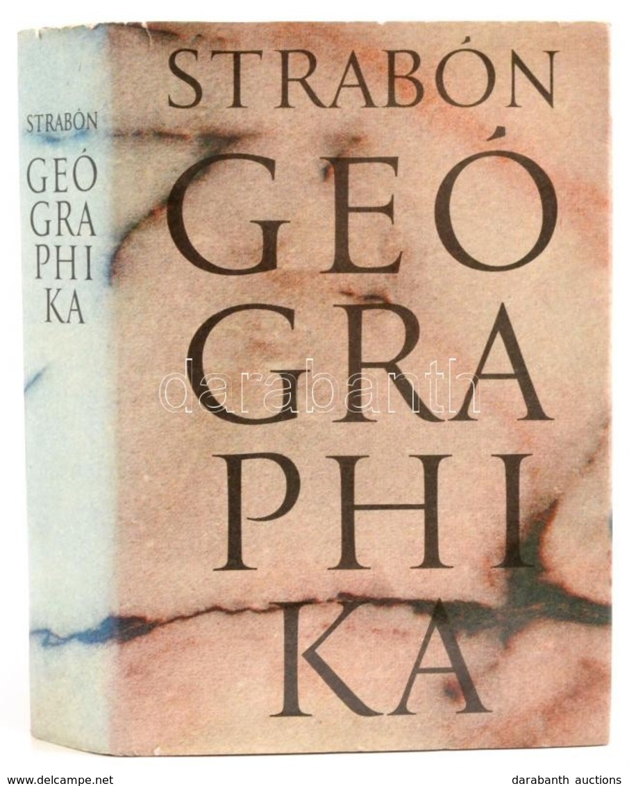 Strabón: Geógraphika. Bp., 1977, Gondolat. Kiadói Egészvászon-kötés, Kiadói Papír Védőborítóban. - Ohne Zuordnung