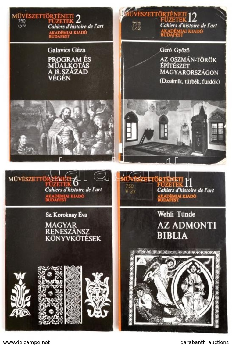 Művészettörténeti Füzetek, 4 Db - Galavics Géza: Program és Műalkotás A 18. Század Végén; Gerő Győző: Az Oszmán-török ép - Ohne Zuordnung
