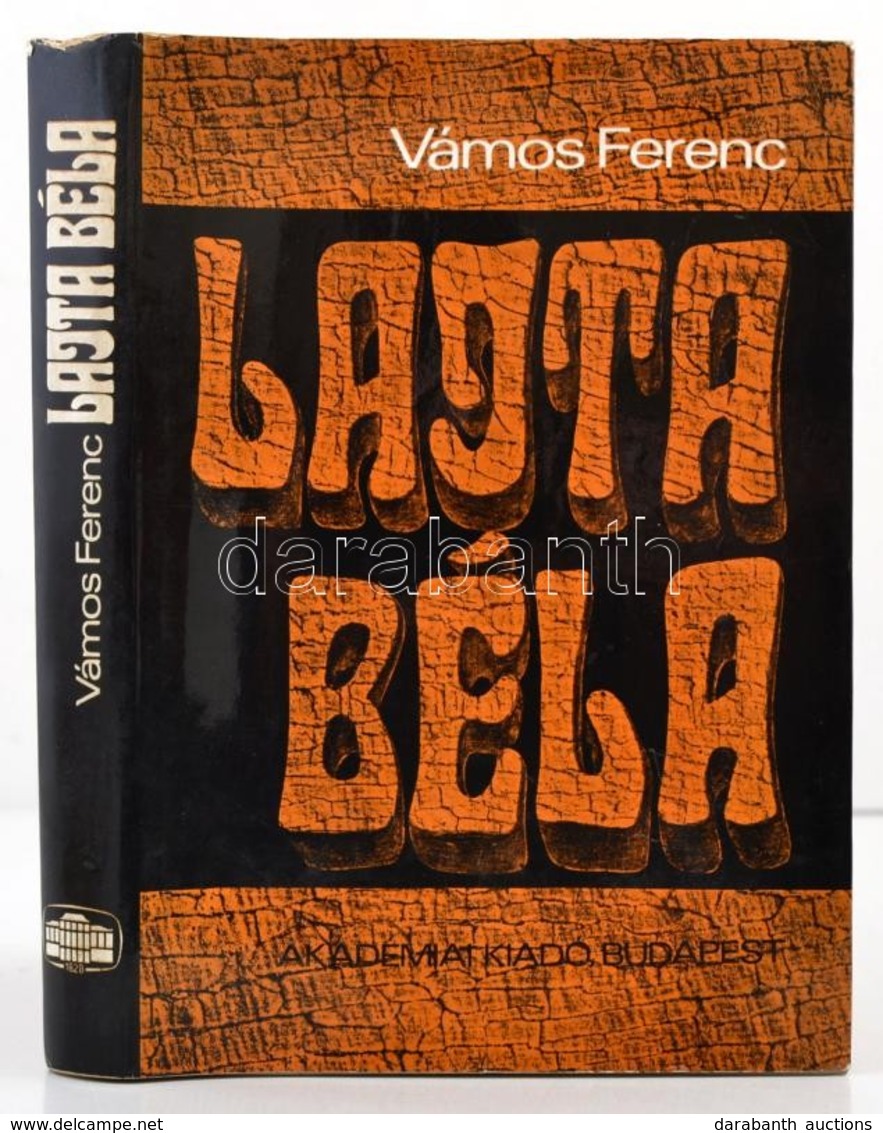 Vámos Ferenc: Lajta Béla. Bp., 1970, Akadémia Kiadó. Fekete-fehér Fotókkal Illusztrálva. Kiadói Egészvászon-kötés, Kiadó - Ohne Zuordnung