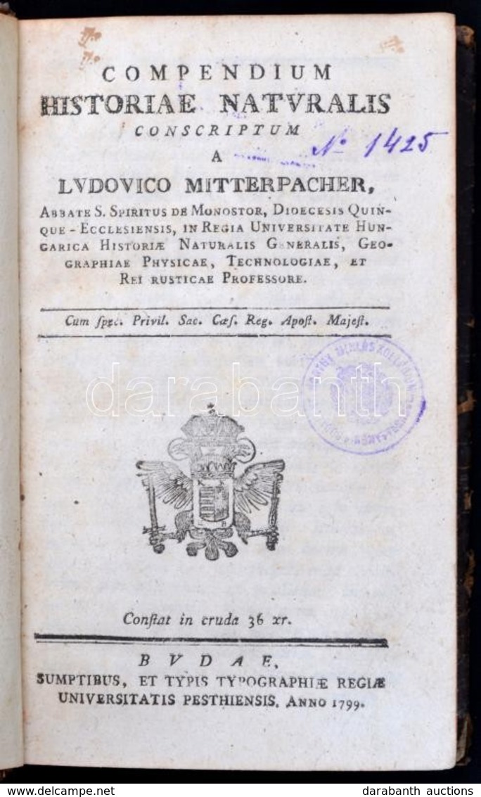 Mitterpacher (Lajos) Ludovicus: Compendium Historiae Naturalis Conscriptum A --.  Budae, 1799. Typ. Reg. Univ. Pesthiana - Unclassified