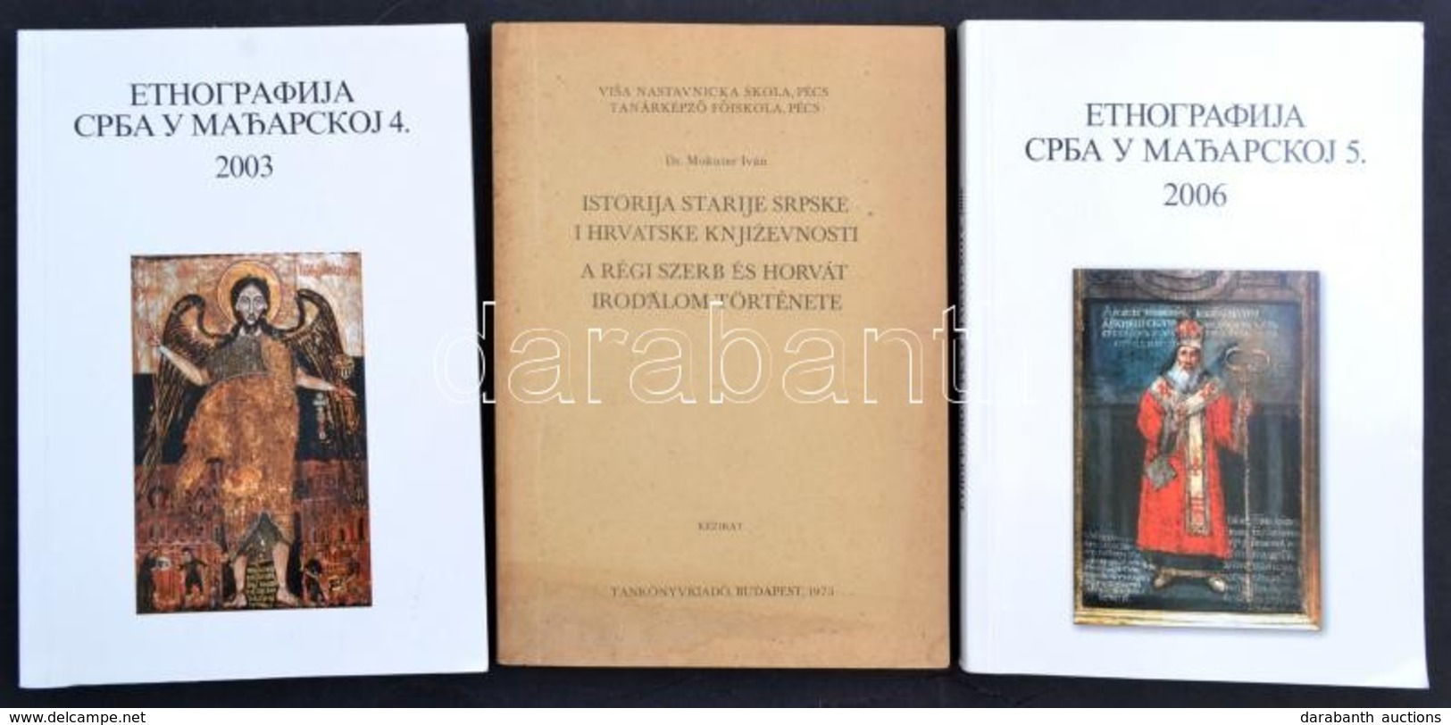 Vegyes Könyvtétel, 3 Db: 
Dr. Mokuter Iván: A Régi Szerb és Horvát Irodalom Története. Bp., 1975, Tankönyvkiadó. Kiadói  - Non Classificati