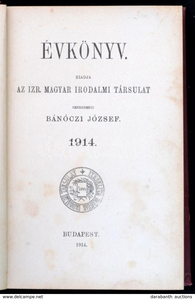 Bánóczi József (szerk.) : Évkönyv. Bp., 1914, Az Izr. Magyar Irodalmi Társulat Kiadása. Aranyozott Egészvászon Kötésben - Zonder Classificatie