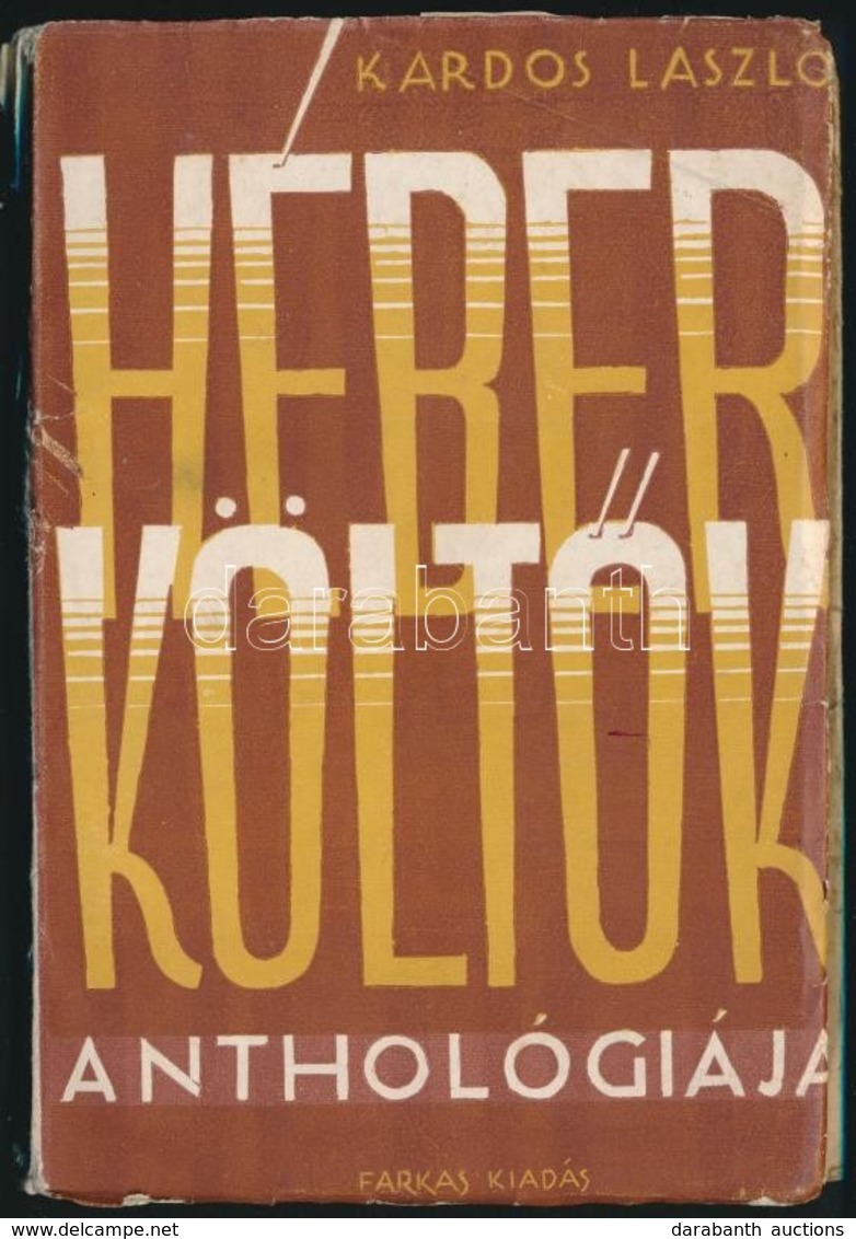 Kardos László: Héber Költők Antológiája. Bp., [1947], Farkas Lajos. Papírkötésben, Jó állapotban. - Zonder Classificatie