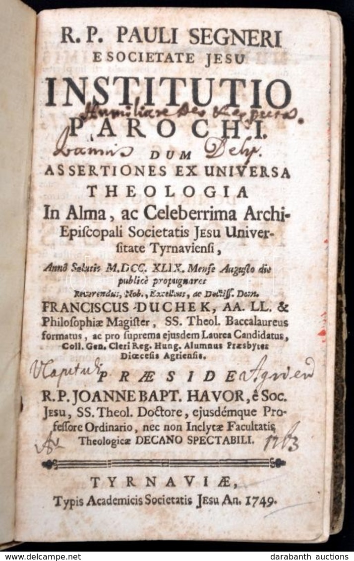 Segneri, Paolo: Institutio Parochi Dum Assertiones Ex Universa Tehologia In Alma Ac Celeberrima Archiepiscopali Societat - Ohne Zuordnung