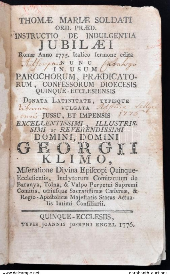 Thomae Mariae Soldati: Instructio De Indulgentia Jubilaei. Romae Anno 1775. Italico Fermone Edita...Georgiii Klimo. Quin - Ohne Zuordnung