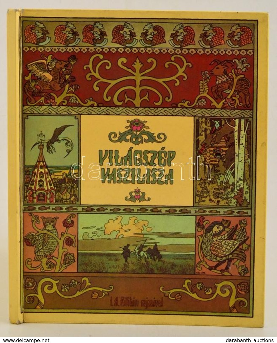 Világszép Vaszilisza - Orosz Tündérmesék. Bp.,1982,
Móra Könyvkiadó. Kartonált Papírkötésben, Jó állapotban. - Zonder Classificatie