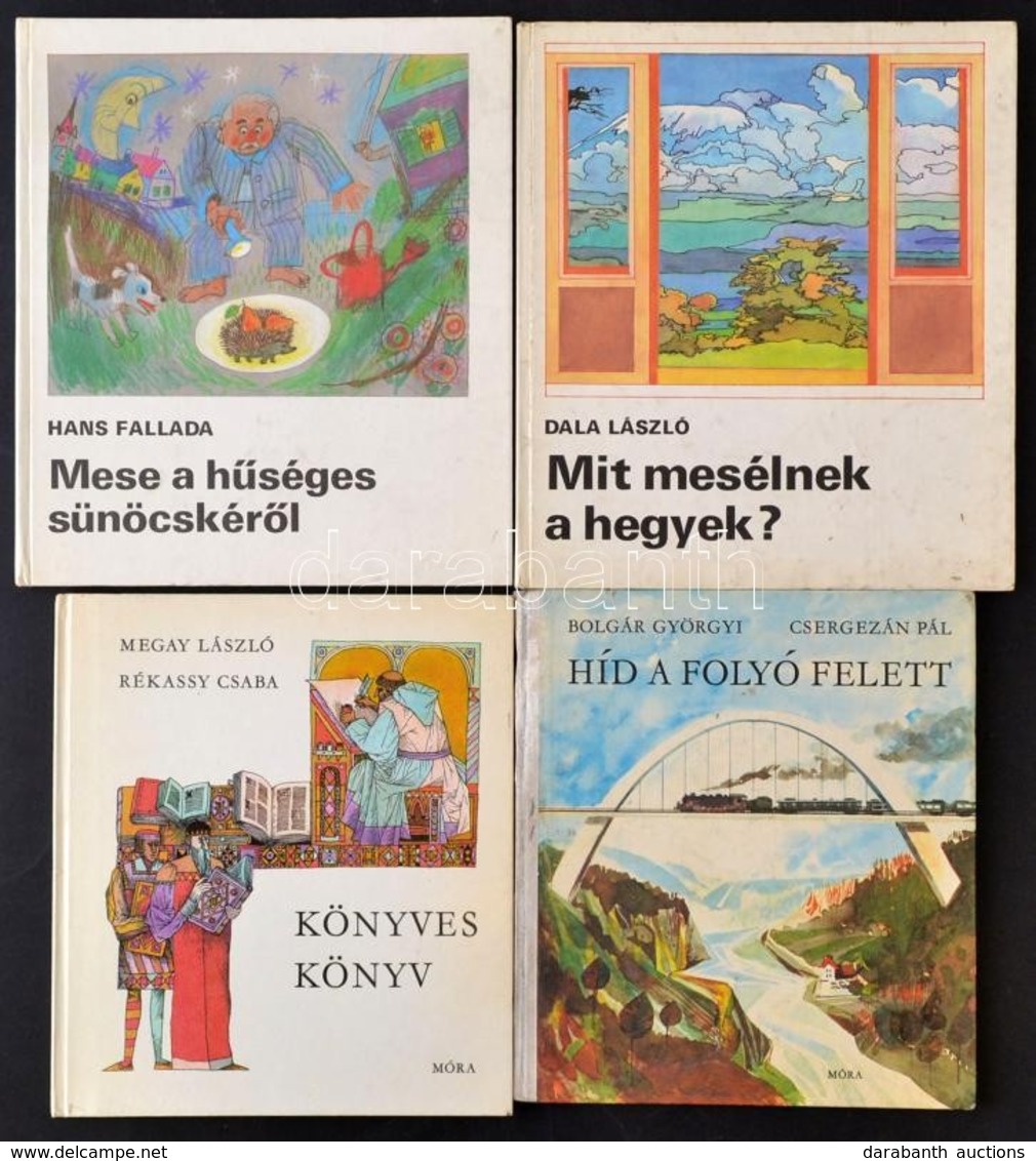 Vegyes Könyvtétel, 4 Db: Hans Fallada: Mese A Hűséges Sünöcskéről. Würtz Ádám Rajzaival.+Dala László: Mit Mesélnek A Heg - Ohne Zuordnung