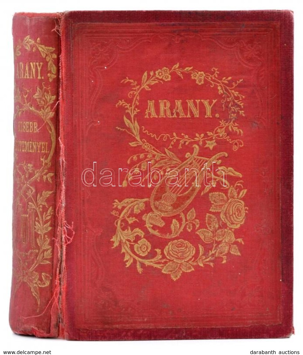 Arany János Kisebb Költeményei. I.-II. Kötet. Egybe Kötve  Pest, 1860, Heckenast Gusztáv, (Landerer és Heckenast-ny.), M - Non Classificati