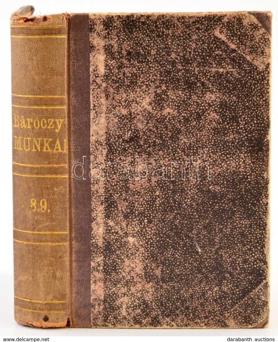 Báróczynak Minden Munkái. Szerk.: Kazinczy Ferenc. 8. Köt. Pest, 1814, Trattner. Rövid Vozáry Gyula Gimnáziumi Tanár Név - Ohne Zuordnung