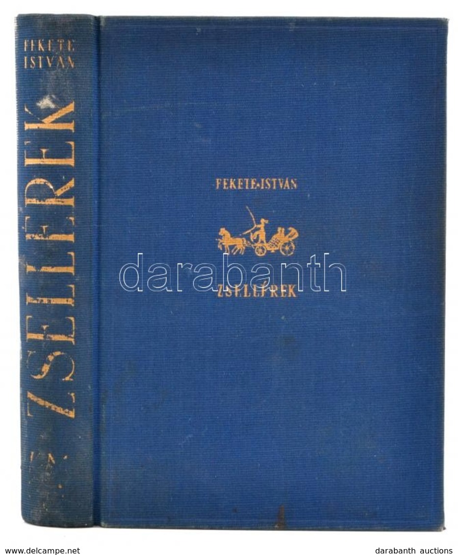 Fekete István: Zsellérek. Bp.(1939), Kir. M. Egyetemi Nyomda. Második Kiadás. Kiadói Aranyozott Egészvászon-kötés, Kissé - Zonder Classificatie