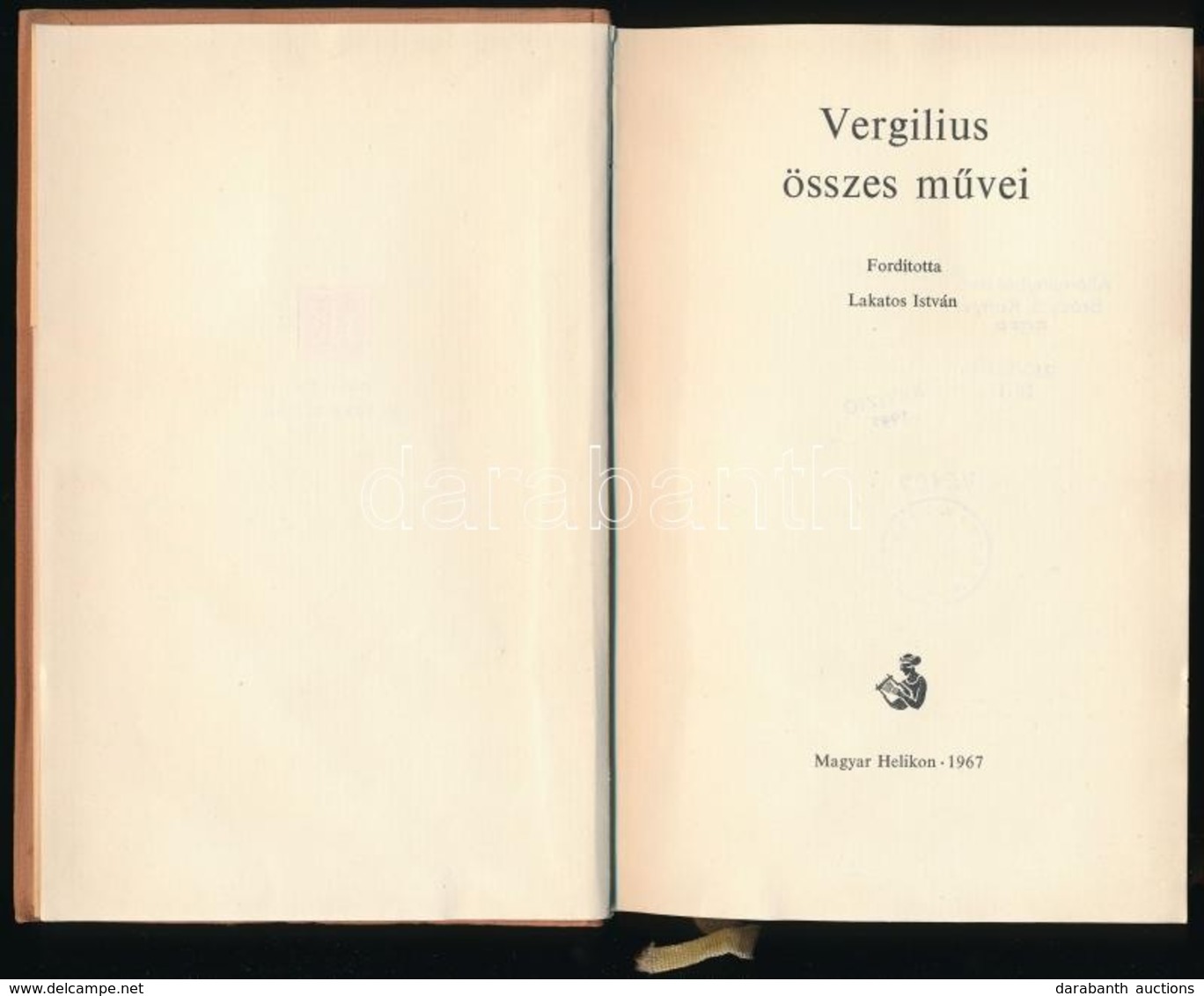 Vergilius összes Művei. Fordította: Lakatos István. Helikon Klasszikusok. Bp., 1967, Magyar Helikon. Kiadói Egészvászon- - Non Classés