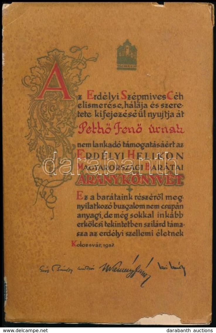 Az Erdélyi Helikon Magyarországi Barátainak Aranykönyve 1937. Kolozsvár, 1937, Erdélyi Szépmíves Céh. Kiadói Papírkötés, - Sin Clasificación