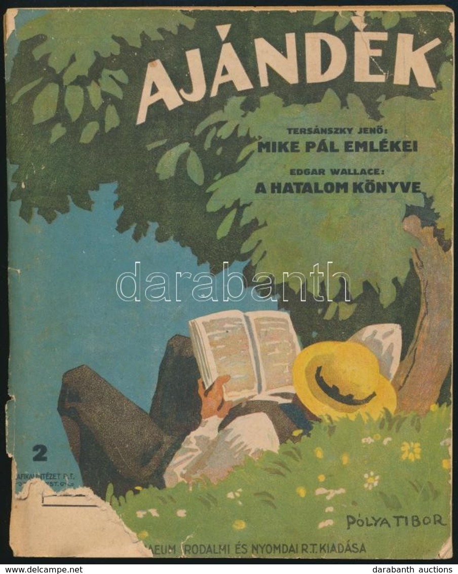 Ajándék 2. Szám: Tersánszky Jenő: Mike Pál Emlékei. Edgar Wallace: A Hatalom Könyve. Fordította: Turchányi Tihamér. A Bo - Ohne Zuordnung