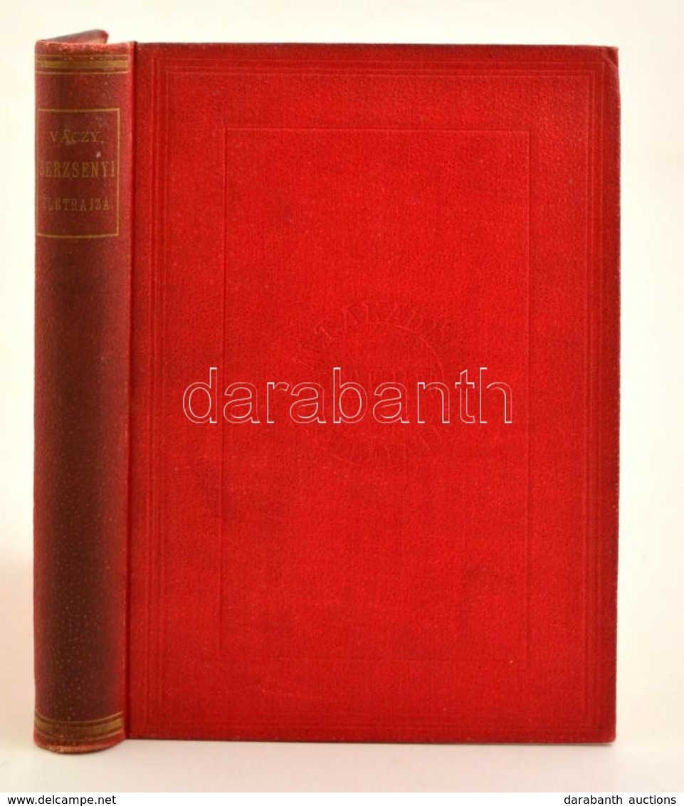 Váczy János: Berzsenyi Dániel életrajza. Bp., 1895, MTA, 1t.+VI+2+432 P. Kiadói Egészvászon-kötés, Jó állapotban. - Ohne Zuordnung