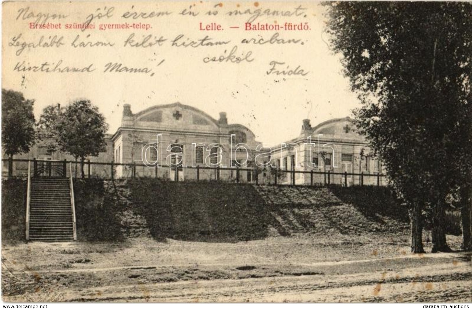 T2 1910 Balatonlelle, Lelle; Erzsébet Szünidei Gyermektelep. Wollák József Kiadása - Non Classificati