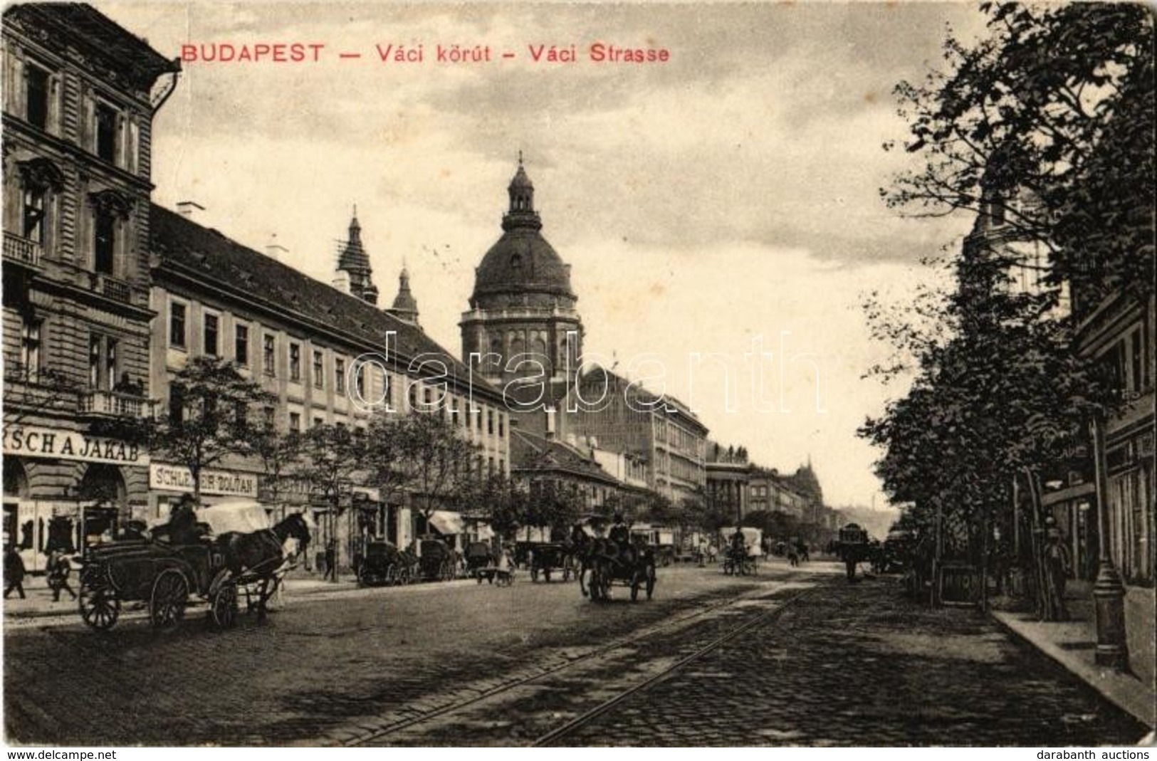 T2 1911 Budapest VI. Váci Körút (Bajcsy-Zsilinszky út), üzletek, Bazilika - Ohne Zuordnung