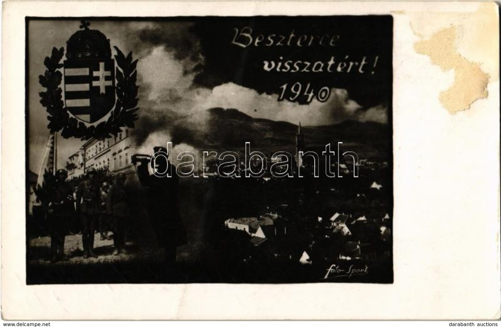 T2/T3 1940 Beszterce, Bistritz, Bistrita; Visszatért, Bevonulás, Magyar Címer és Katonák. Foto Sport / Entry Of The Hung - Non Classificati