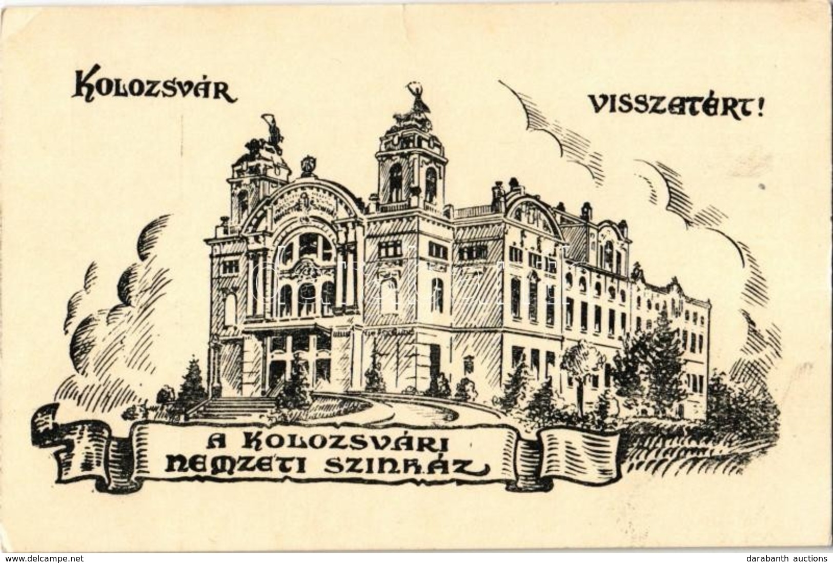 ** T3 Kolozsvár, Cluj; Visszatért! Nemzeti Színház / Theatre, Irredenta Art Postcard (szakadás / Tear) - Non Classificati