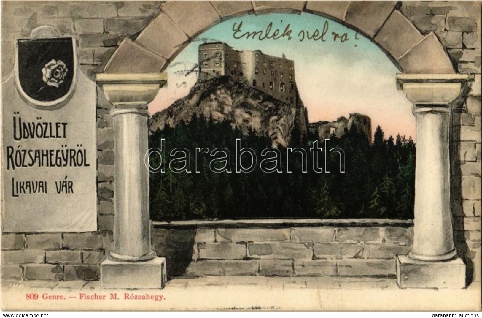 T2 1908 Likavka, Likava (Rózsahegy, Ruzomberok); Üdvözlet A Várral. Fischer M. 809. Genre. / Greetings With The Castle.  - Non Classificati