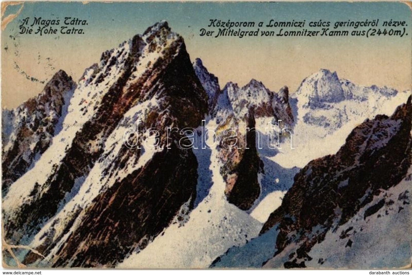 T2/T3 Tátra, Vysoké Tatry; Középorom A Lomniczi Csúcs Gerincéről Nézve / Lomnicky Stít / Mountains (EK) - Non Classificati