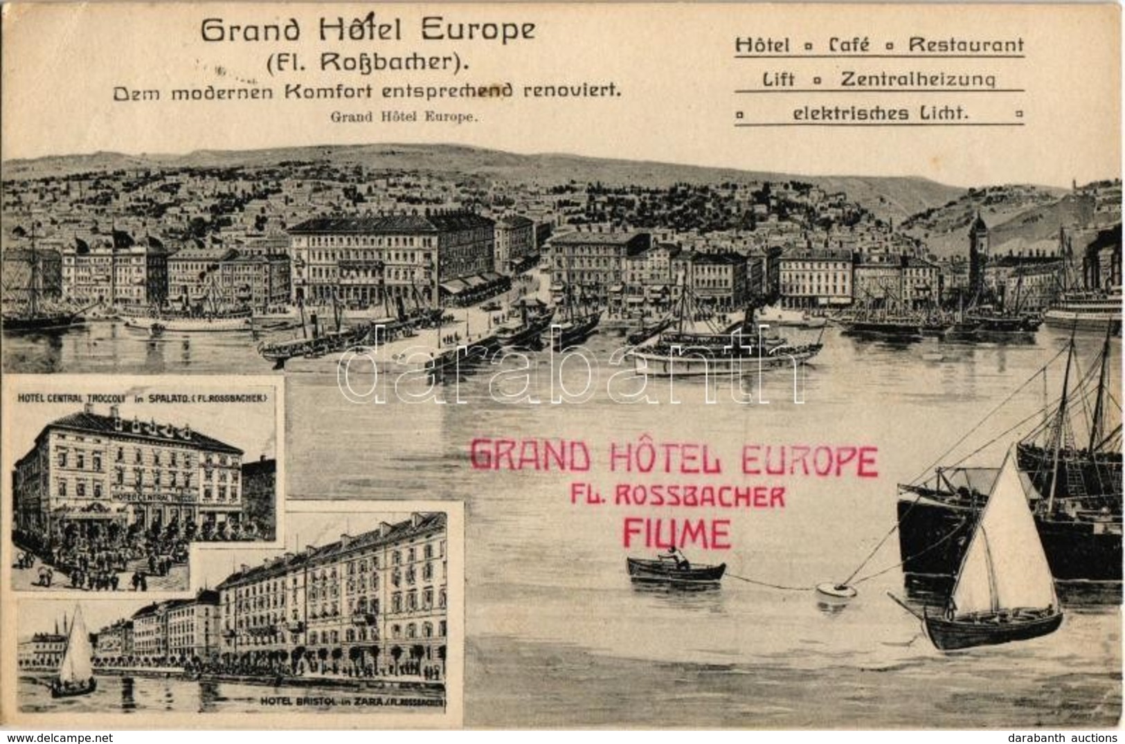 * T2/T3 1910 Fiume, Rijeka; Grand Hotel Europe (Fl. Rossbacher), Hotel Central Troccoli In Spalato, Hotel Bristol In Zar - Ohne Zuordnung