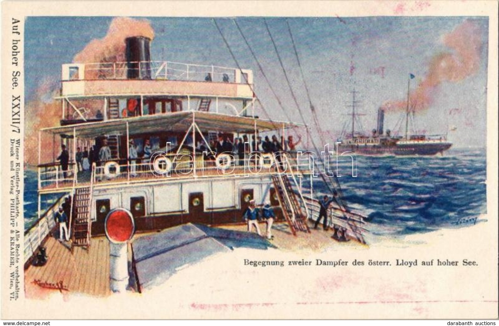 ** T1 Begegnung Zweier Dampfer Des österr. Lloyd Auf Hoher See. Auf Hoher See. XXXII/7. Wiener Künstler-Postkarte Philip - Ohne Zuordnung