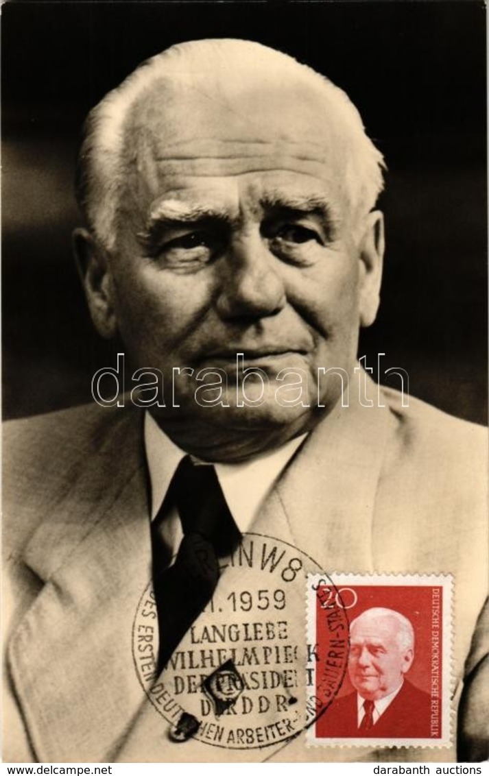 * T1 1959 Wilhelm Pieck, Präsident Der Deutschen Demokratischen Republik / Wilhelm Pieck First President Of The German D - Non Classés