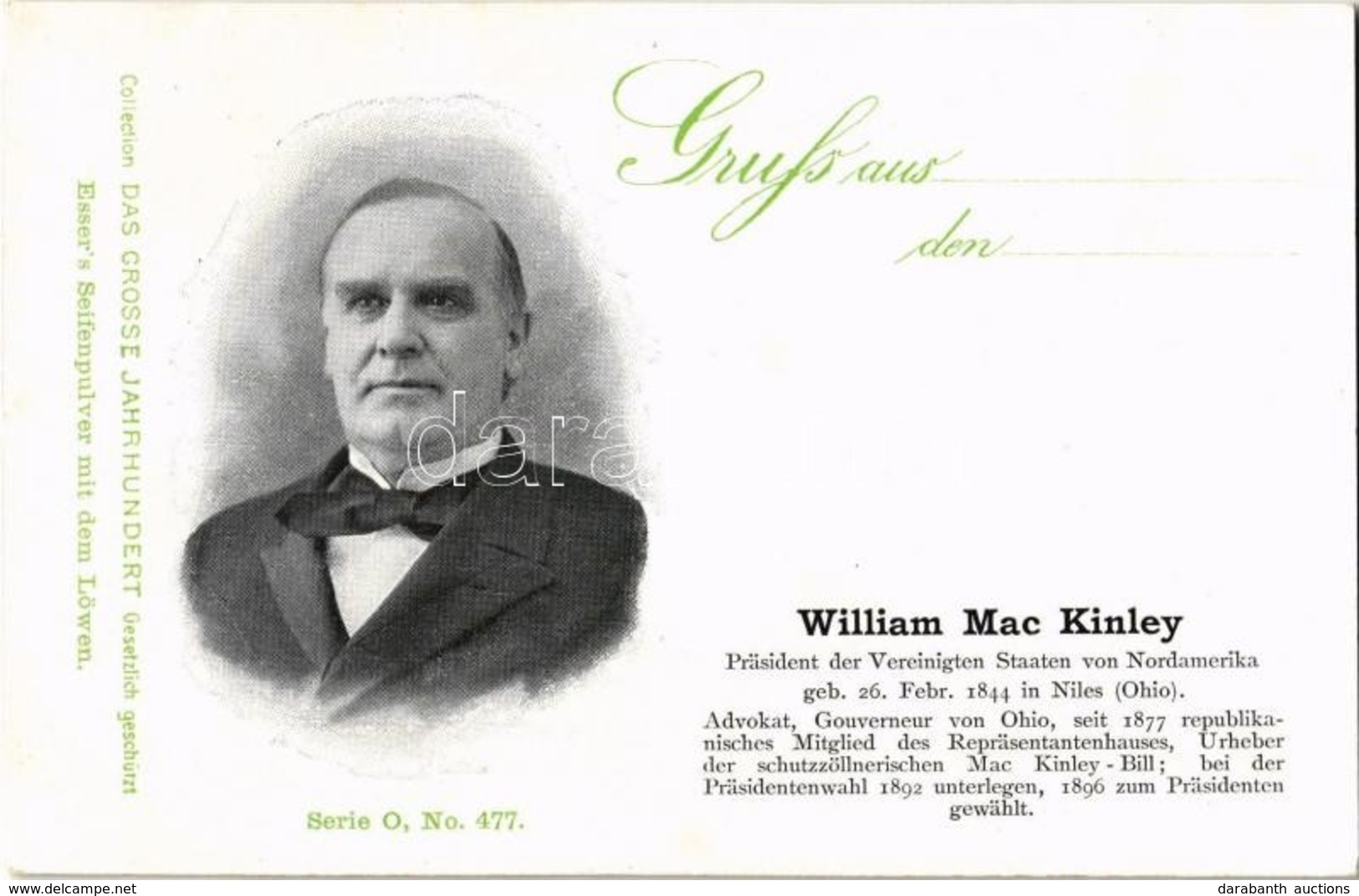 ** T1 William Mac Kinley / William McKinley, 25th U.S. President. Das Grosse Jahrhundert Serie O. No. 477. - Ohne Zuordnung