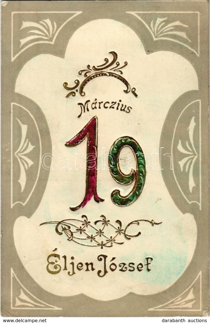 T2/T3 1908 Március 19. Éljen József! / József's Name Day Greeting Art Postcard. March 19. Emb. - Non Classificati